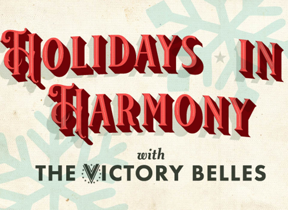 Holidays in Harmony with the Victory Belles | The National WWII